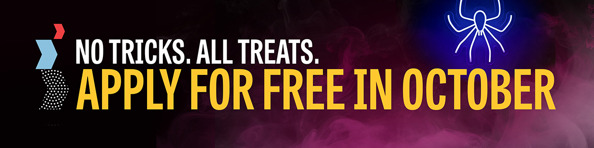 A picture with a neon spider and the text No Tricks. All Treats. Apply for free in October.